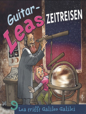 cover image of Guitar-Leas Zeitreisen--Teil 9